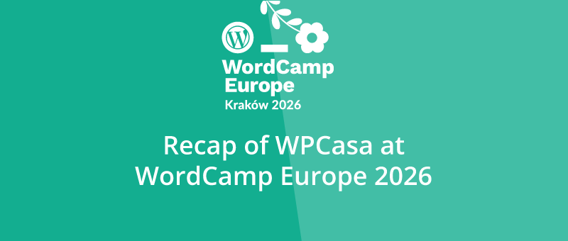WPCasa at WordCamp Europe in Krakow